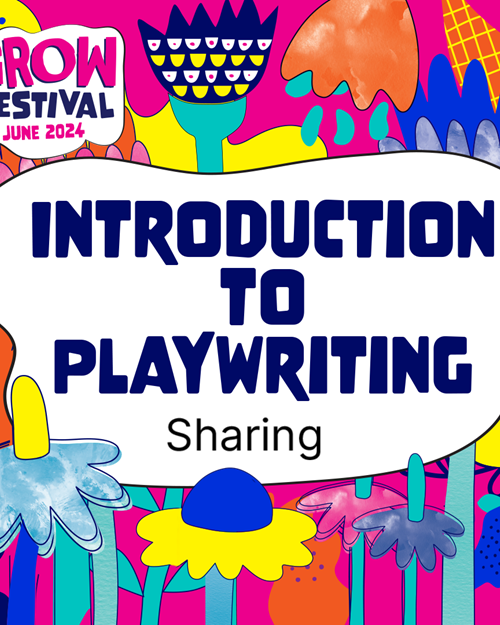 Hull Truck Grow Introduction to Playwriting