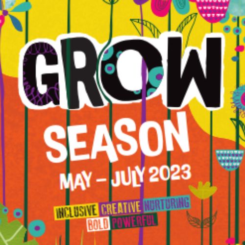 Grow Season 2023 | HullTruckTheatre