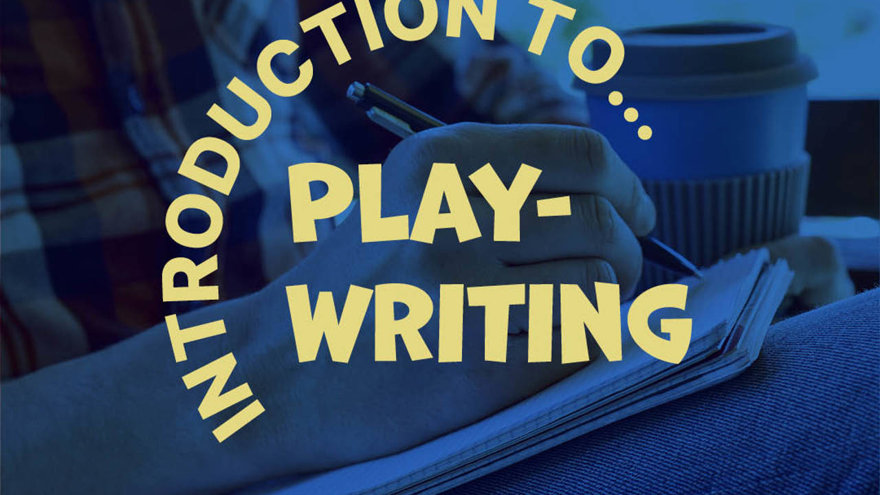 Introduction to Playwriting